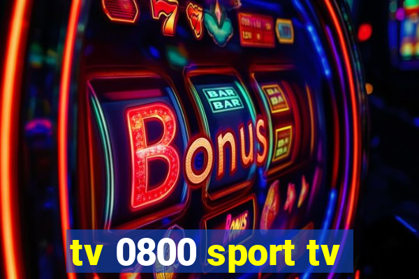 tv 0800 sport tv